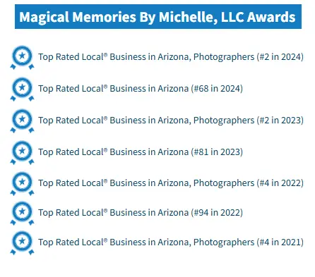 Top Rated Local business award rankings for Magical Memories by Michelle, including multiple statewide honors for senior photography in Arizona.